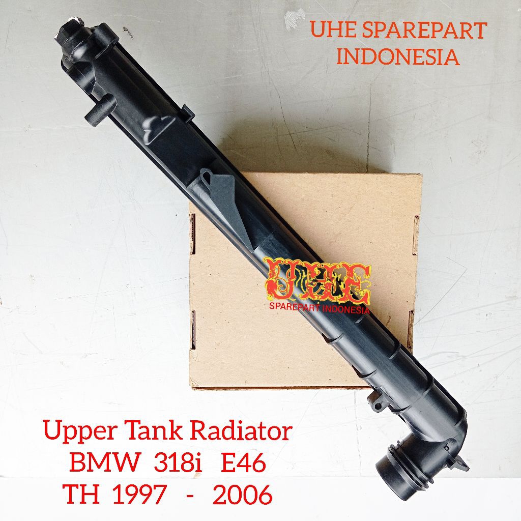 UPPER TANK RADIATOR BMW 318i  E46  318 ORI COVER TUTUP ATAS