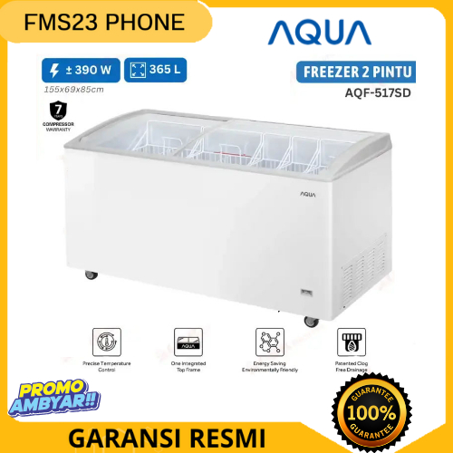 FREEZER SLIDE AQUA AQF-517SD (Sliding Freezer) 365L