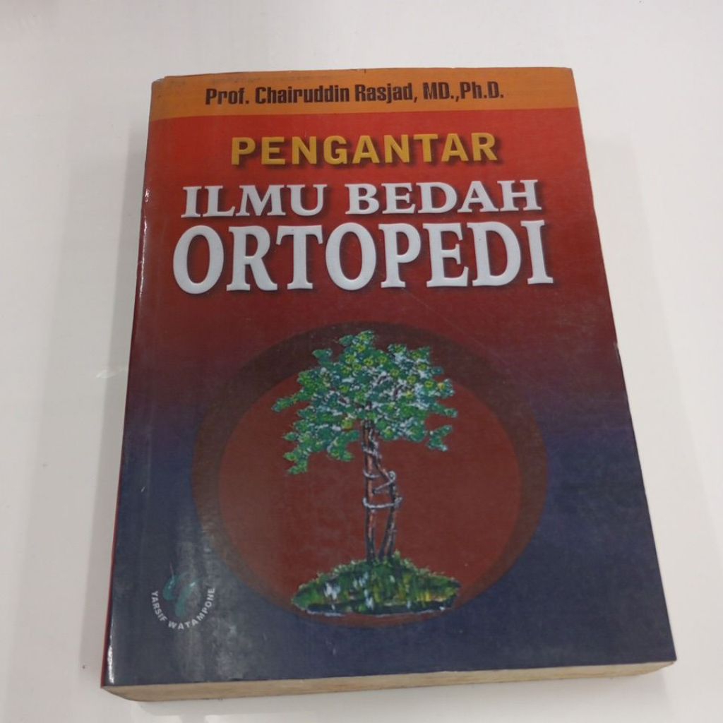 BUKU PENGANTAR ILMU BEDAH ORTOPEDI