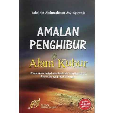 Buku Amalan Penghibur Di Alam Kubur