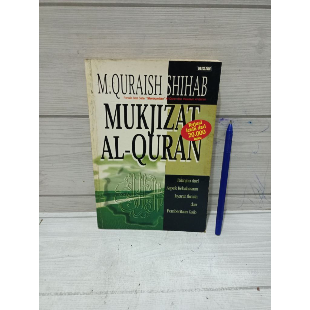 MUKJIZAT AL-QURAN BY M. QURAISH SHIHAB