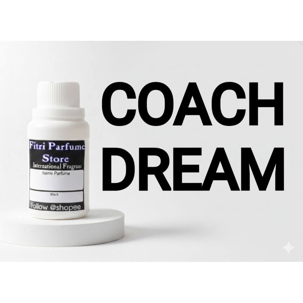Bibit parfum COACH DREAM 100ml