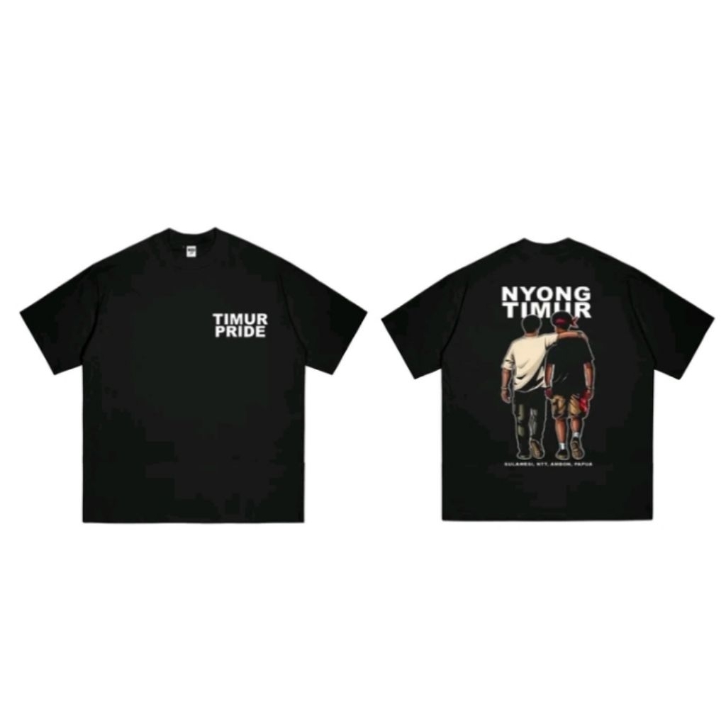 Kaos Distro TIMUR PRIDE NYONG TIMUR Kaos T-shirt Unisex