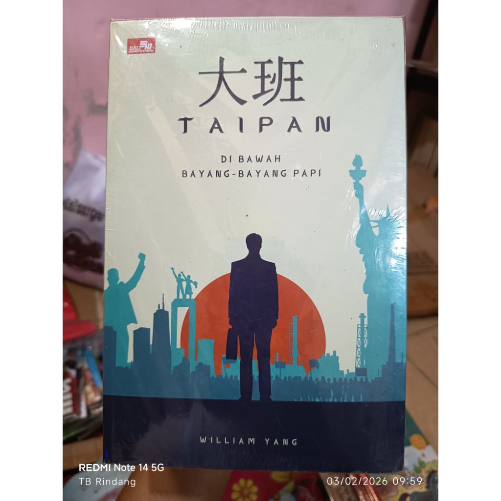 TAIPAN. DI BAWAH BAYANG-BAYANG PAPI. WILLIAM YANG. sejarah. promo