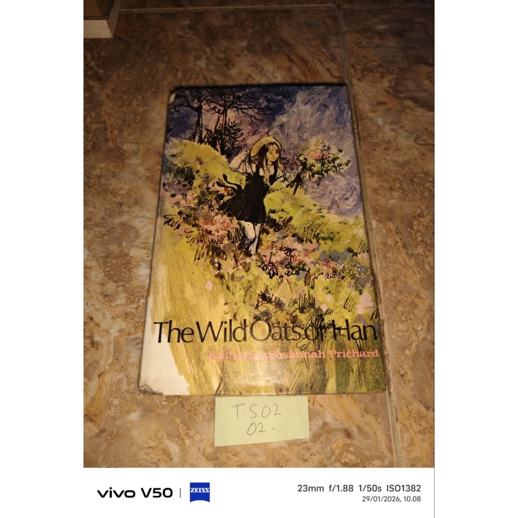 Buku The Wild Oats or Han by Katherine Susannah Prichard
