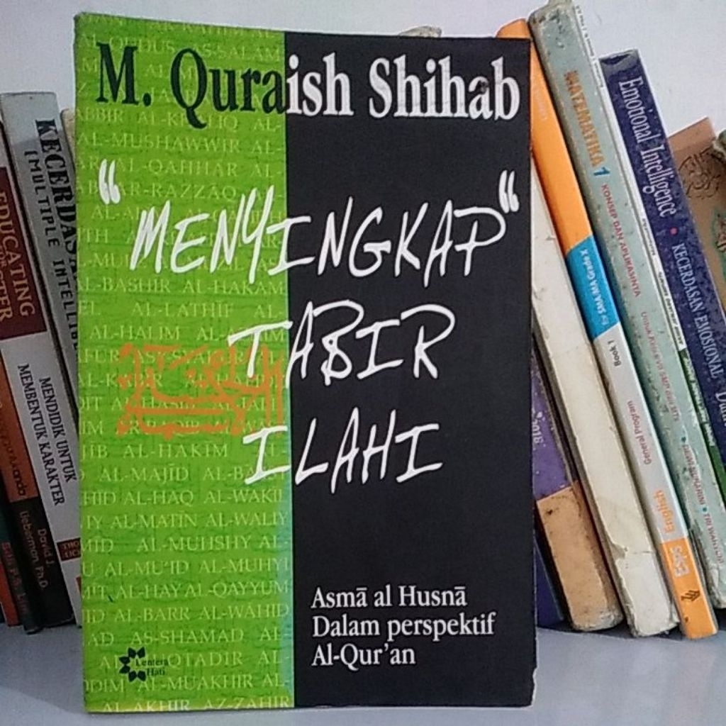 buku MENYINGKAP TABIR ILAHI karya M QURAISH SHIHAB