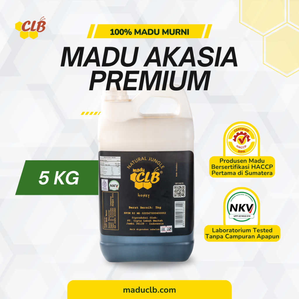 Madu Akasia CLB 5kg - Original Natural Pure Honey - MADU MURNI Hutan Sumatera 100% Asli Tanpa Campur
