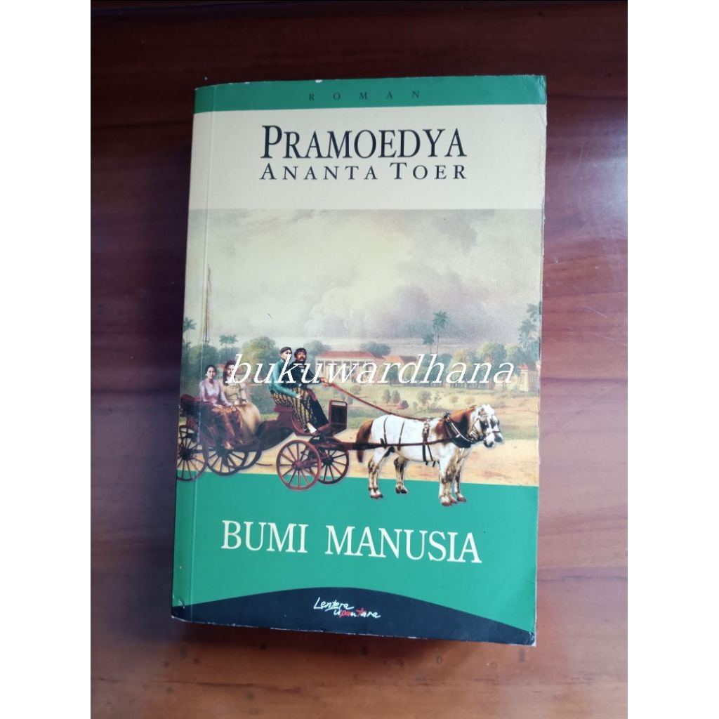 Pramoedya Ananta Toer - Bumi Manusia