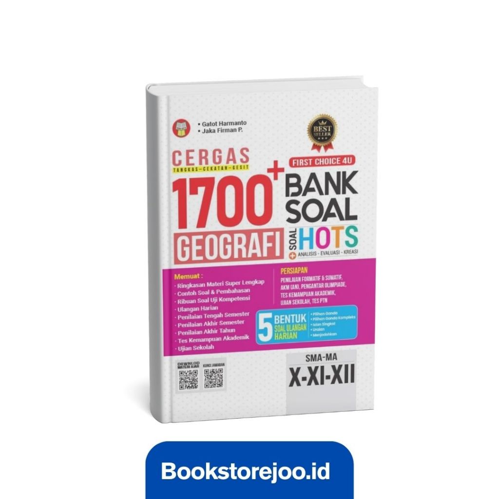 Cergas 1700+ Bank Soal Geografi Untuk SMA/MA Kelas X-XI-XII (Gatot Harmanto)