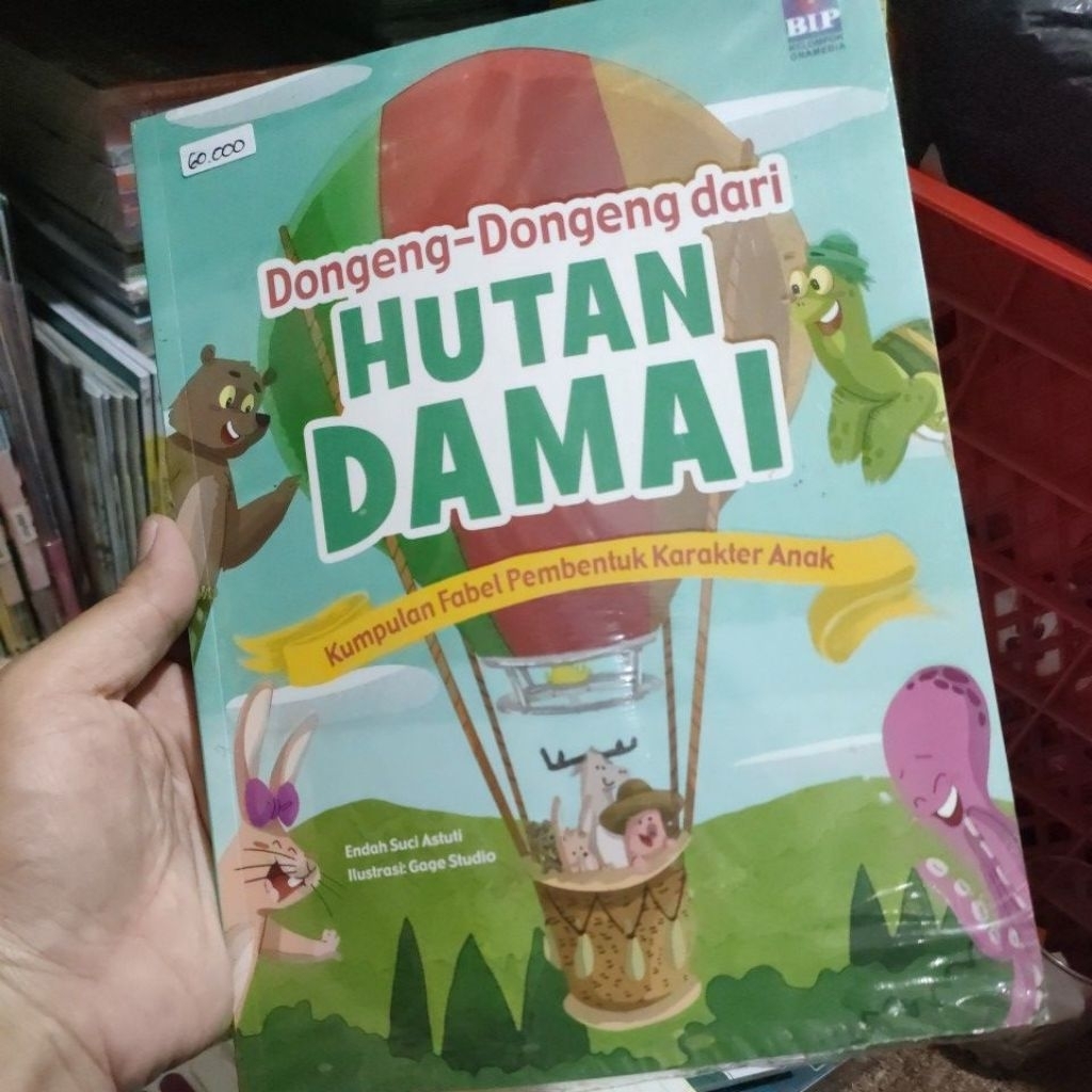 BUKU CERITA DONGENG ANAK - DONGENG-DONGENG DARI HUTAN DAMAI (BIP -GRAMEDIA)