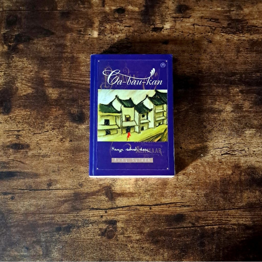 CA BAU KAN (HANYA SEBUAH DOSA) - REMY SYLADO