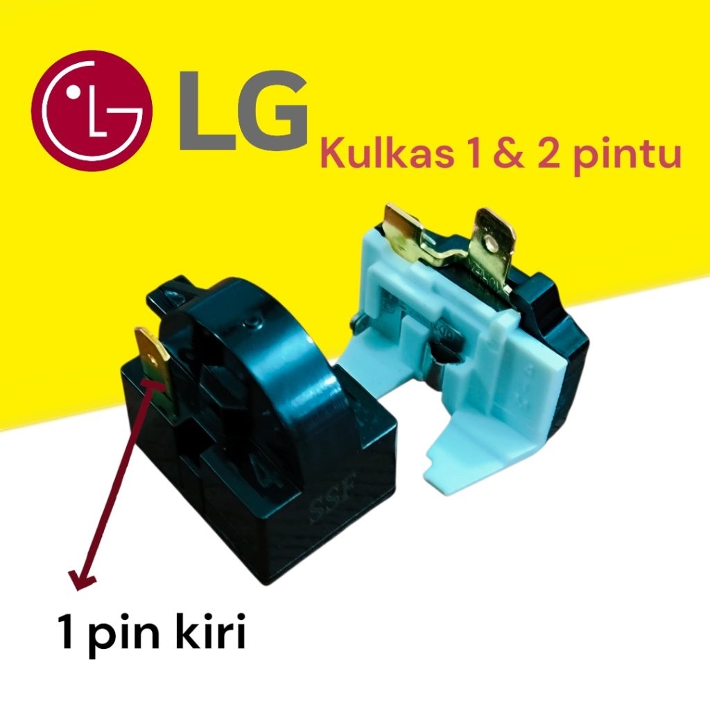 Relay+ptc overload 1 pin kiri kulkas LG 1&2 pintu