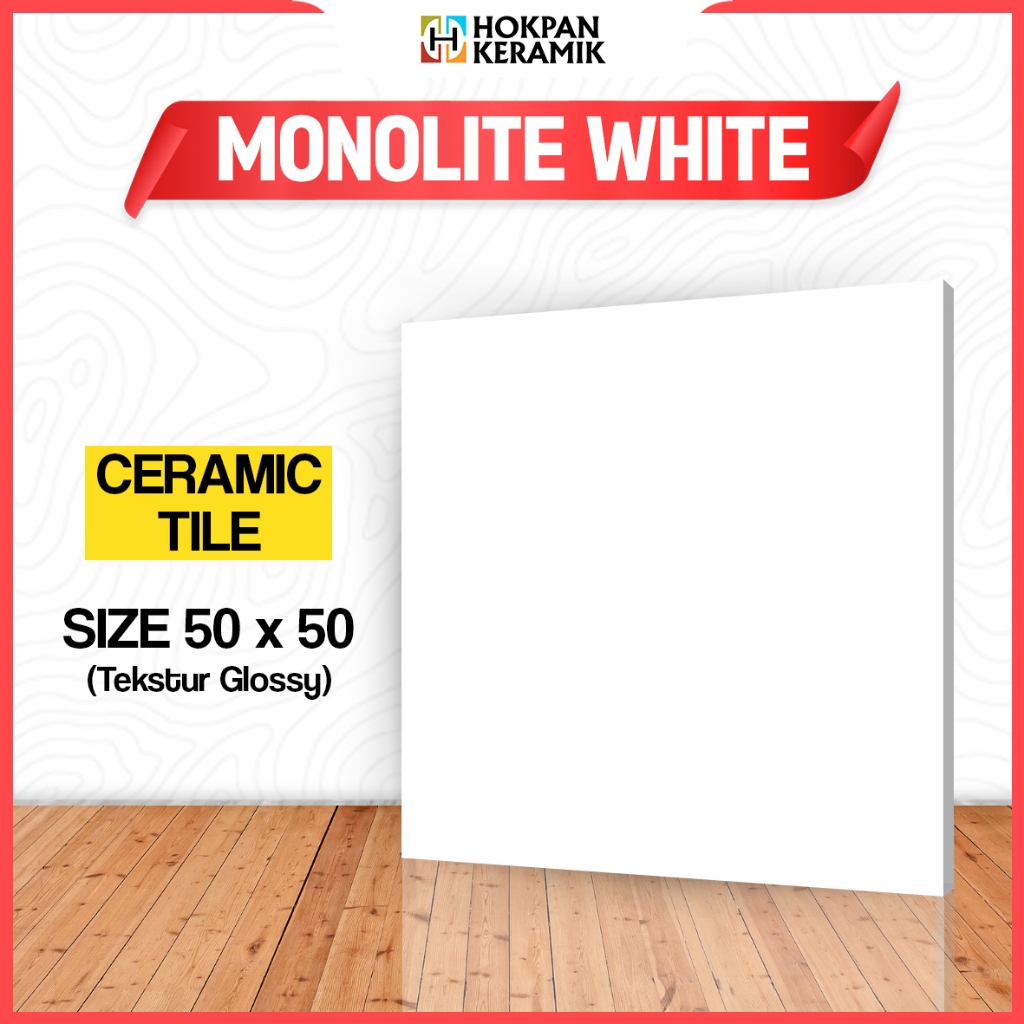 Keramik Lantai Ukuran 50x50 Polos Monolite White Glossy - Hokpan Keramik