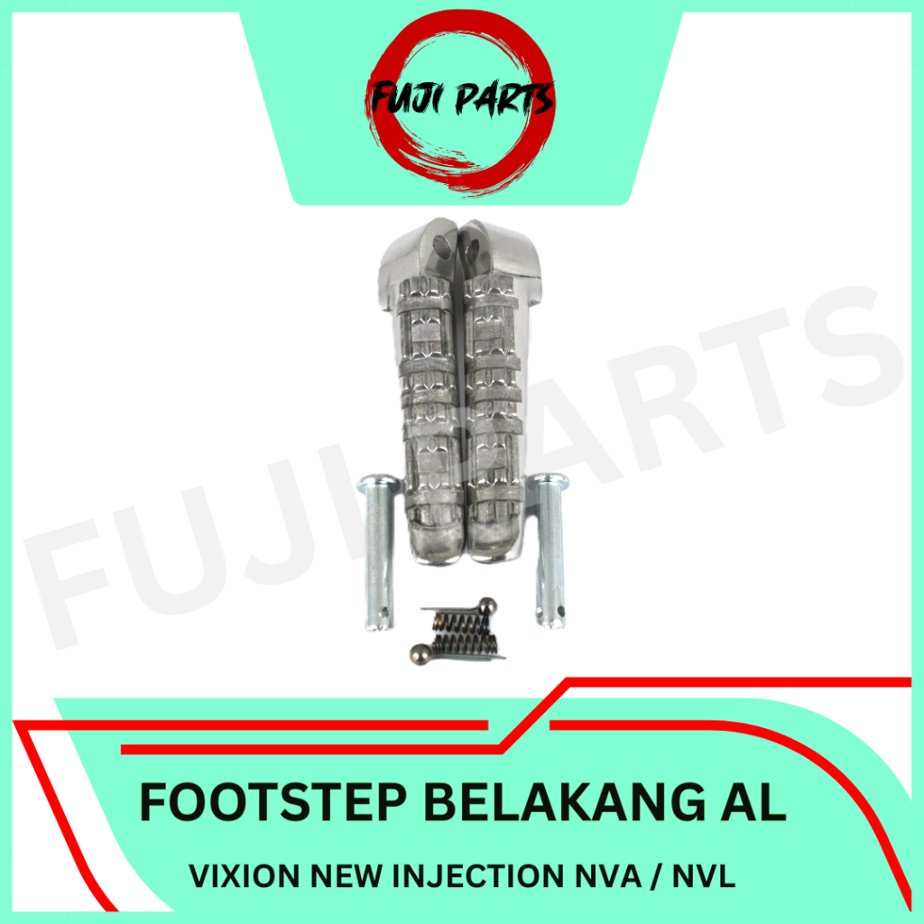 FUJI-PARTS/FOOTSTEP-BELAKANG-ALUMINIUM/STEP/INJAKAN/PIJAKAN/KAKI/MOTOR/YAMAHA/VIXION-NEW-INJECTION/N