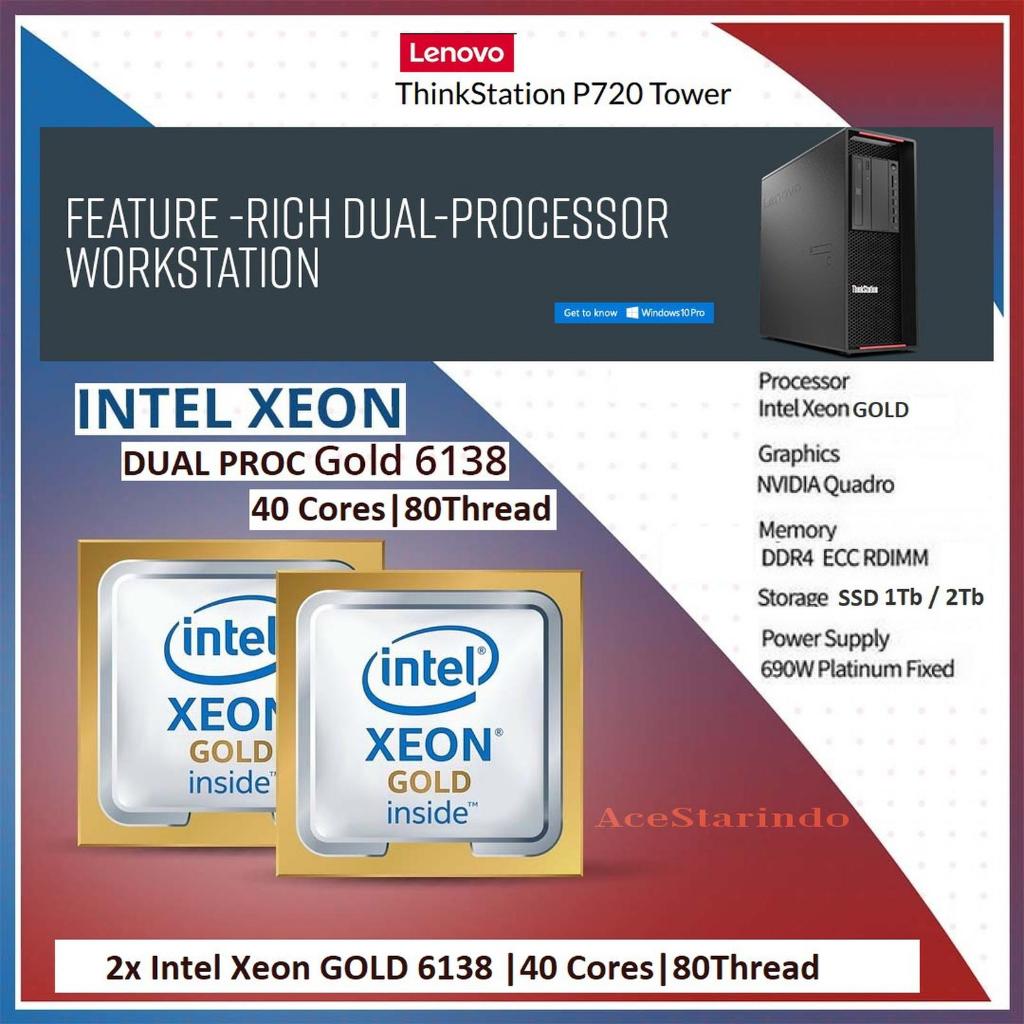 GARANSI 1 TAHUN - PC Server LENOVO Thinkstation P720 Xeon Silver / GOLD