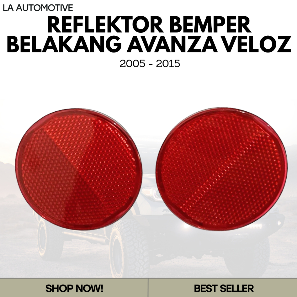 REFLEKTOR BEMPER BELAKANG AVANZA VELOZ 2005 - 2015
