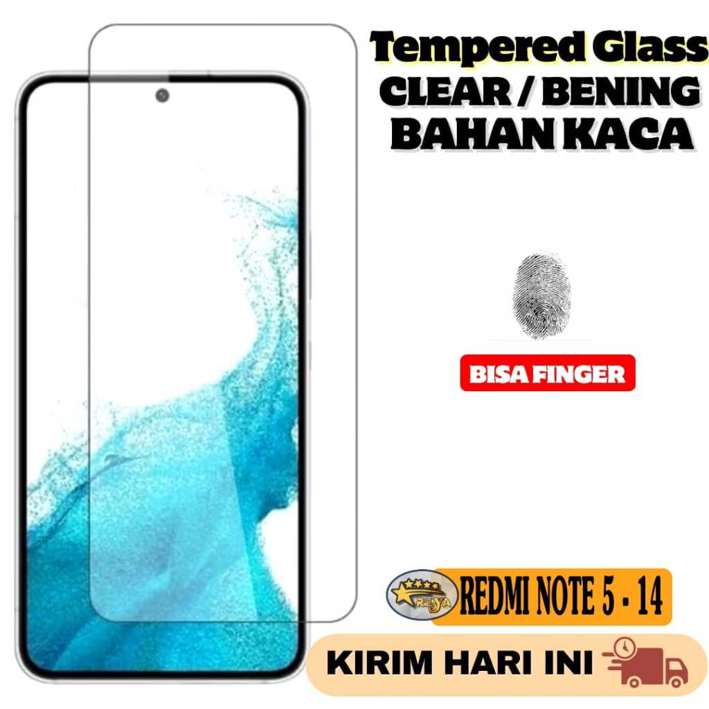 Tempered glass TG KACA bening clear anti gores XIAOMI REDMI NOTE 5 5A 6 7 8 9 10 10s 11 11S 12 13 13