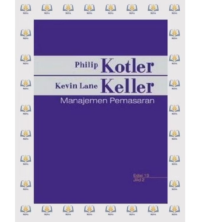 manajemen pemasaran edisi 13 buku 2 kotler