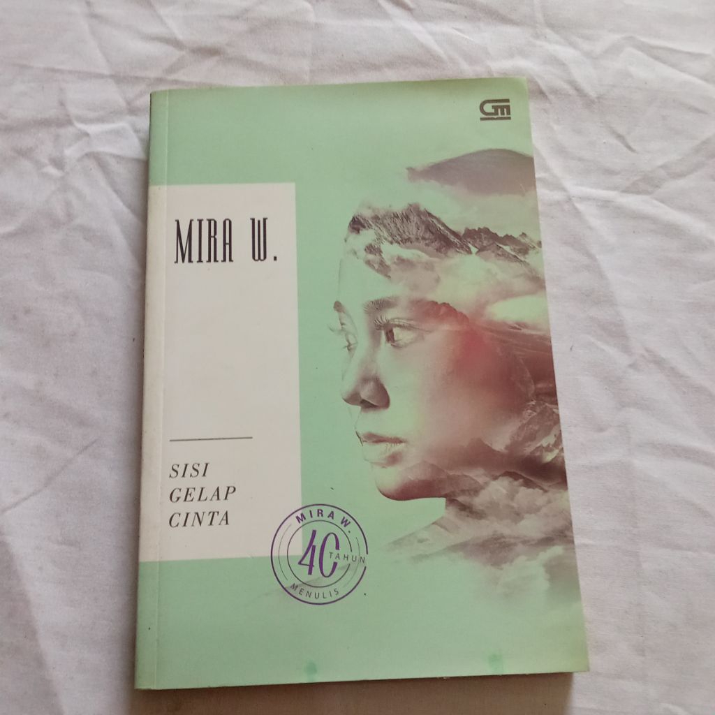 NOVEL MIRA W. / SISI GELAP CINTA