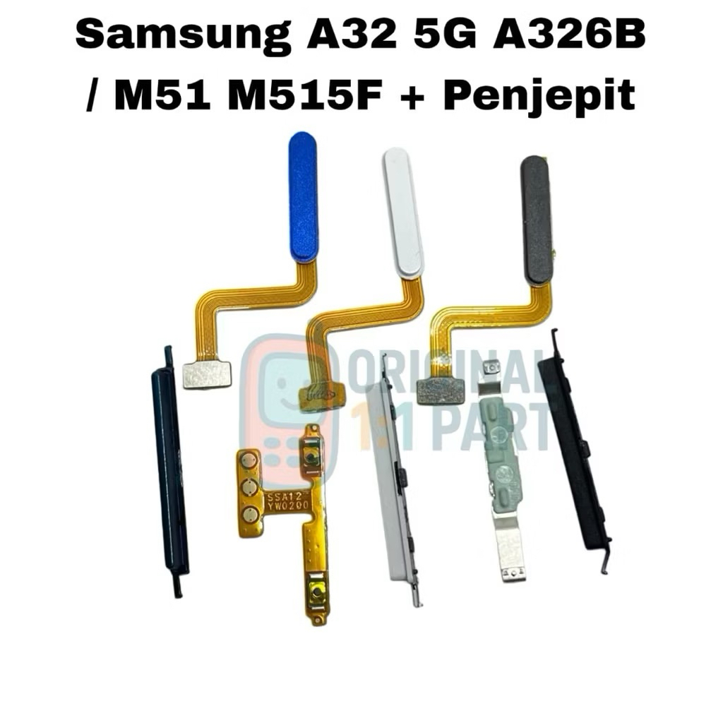 SAMSUNG A32 5G / M51 TOMBOL LUAR  + FLEKSIBEL ON OFF VOLUME + PENJEPIT