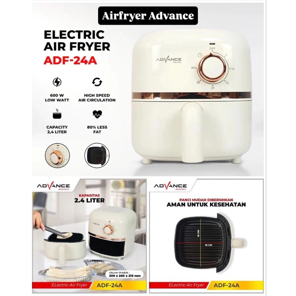 AIR FRYER ADVANCE, ALAT PENGGORENGAN TANPA MINYAK