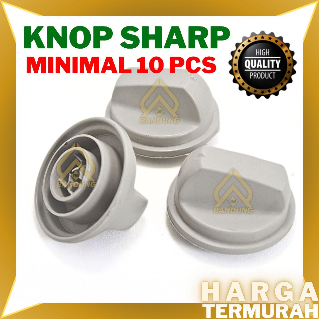 GROSIR KNOP | KNOP MESIN CUCI | KNOP SHARP | KNOP MESIN CUCI SHARP ORIGINAL | KNOP SHARP ORIGINAL | 