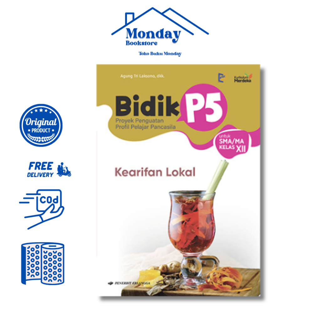 BIDIK P5 KEARIFAN LOKAL SMA/MA KLS.12/KM