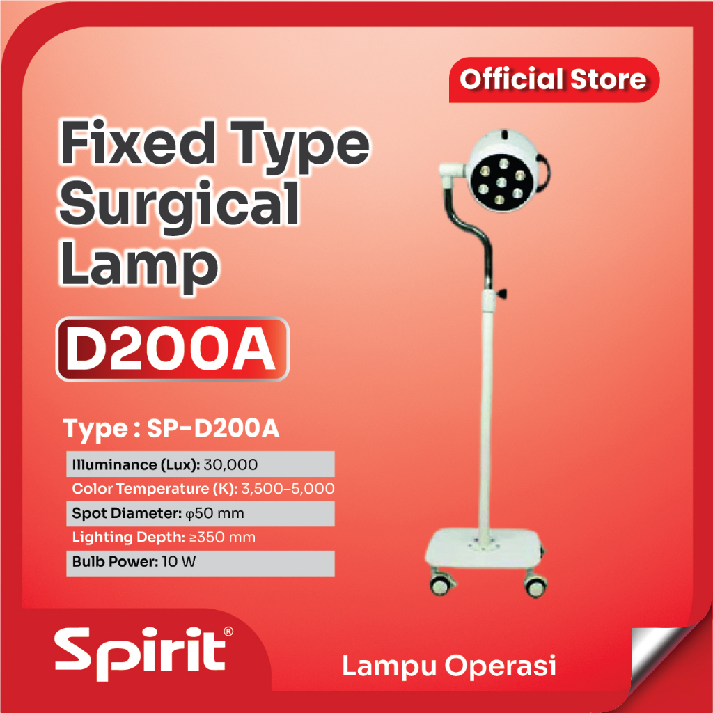 SPIRIT I Fixed Type Surgical Lamp – D200A I Lampu Operasi Rumah Sakit