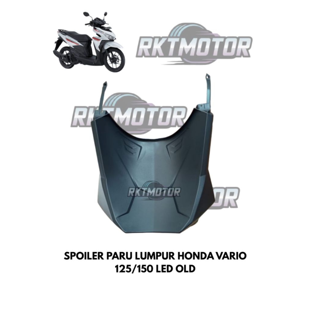 SPOILER PARU LUMPUR HONDA VARIO 125 150 LED OLD 2015/2018 // PARU VARIO 125 150 LED OLD