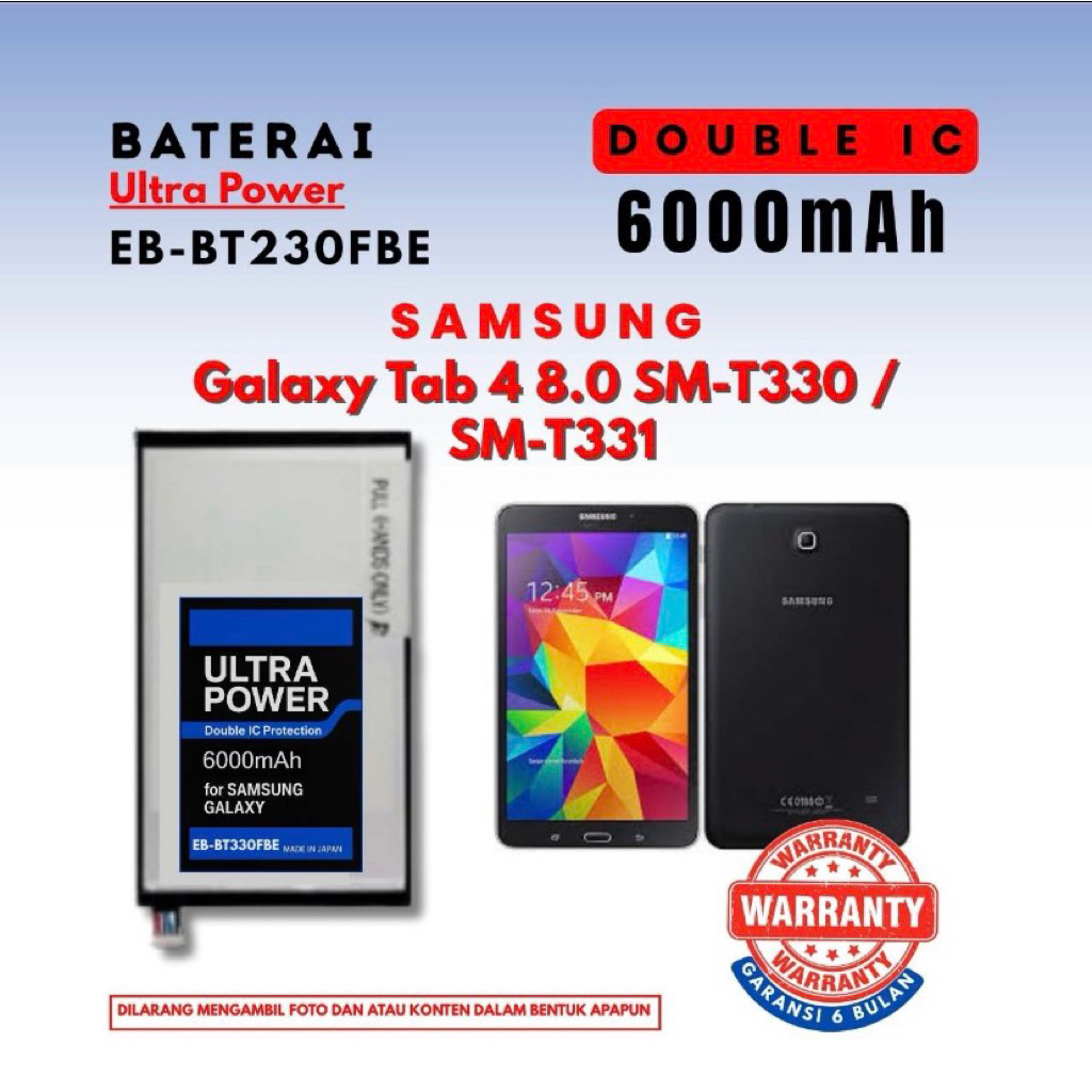 Baterai Ultra Power EB-BT330FBE Compatible Samsung Galaxy Tab 4 8.0 SM-T330 / SM-T331 6000mAH