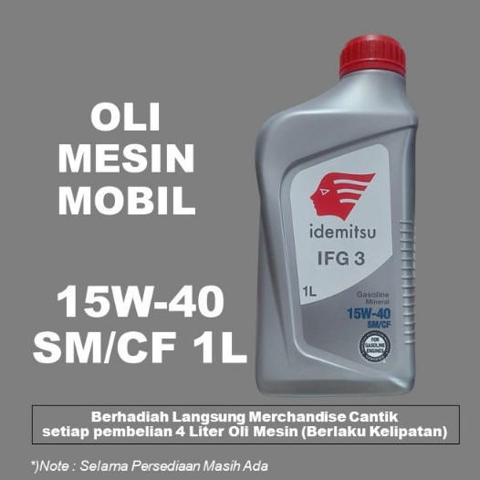 Oli Mobil 15W-40 IDEMITSU IFG3 15W-40 SM/CF 1 Liter