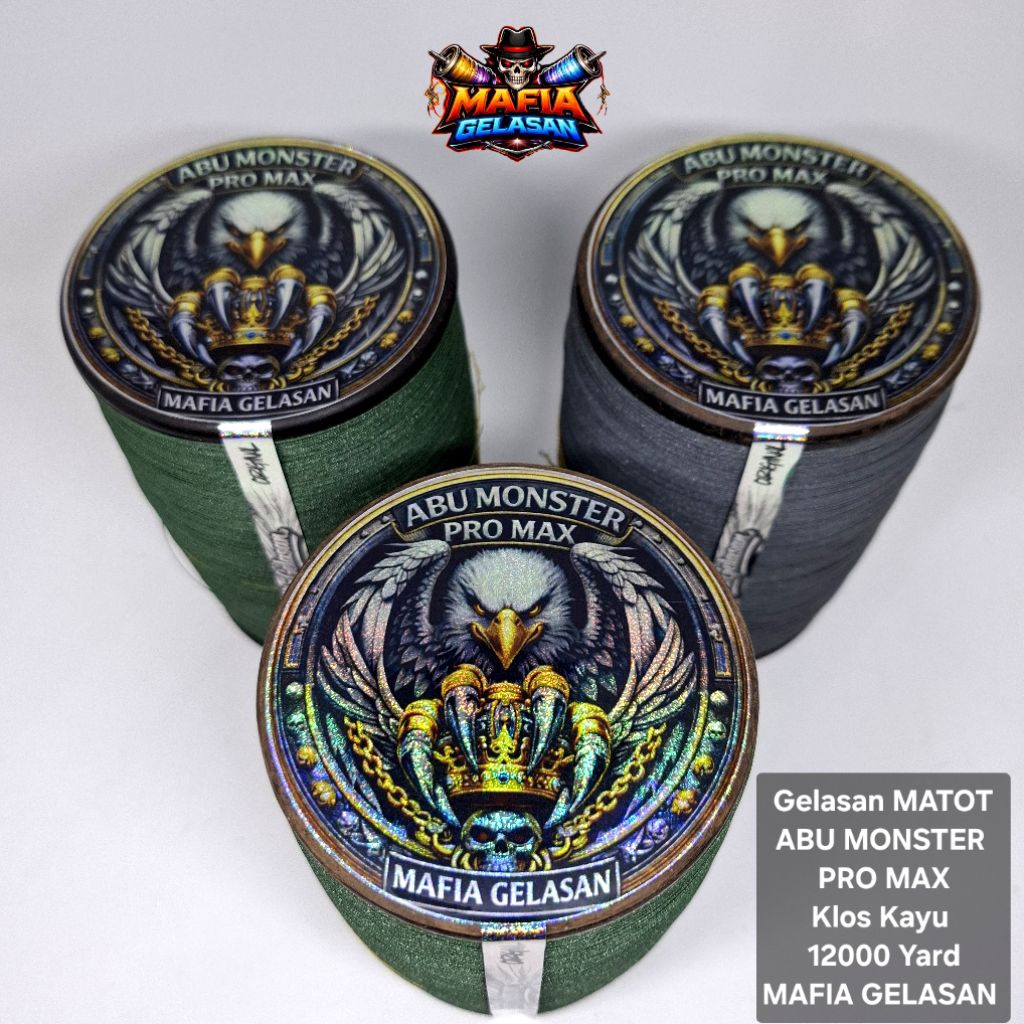 Gelasan PRO MAX ABU MONSTER Klos Kayu 12000 Yard Spesial Turnamen by MAFIA GELASAN