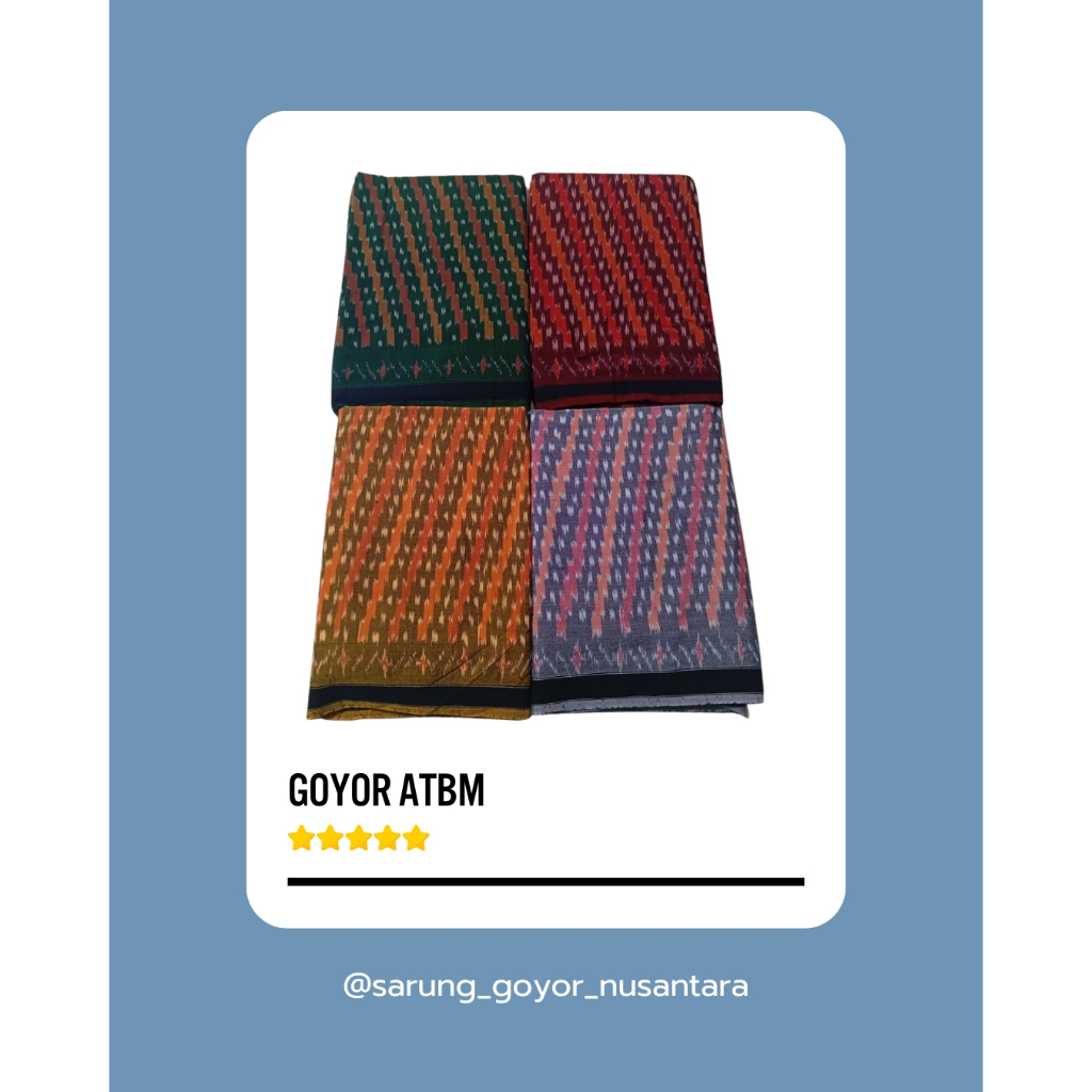 Sarung Goyor ATBM toldem ekspor