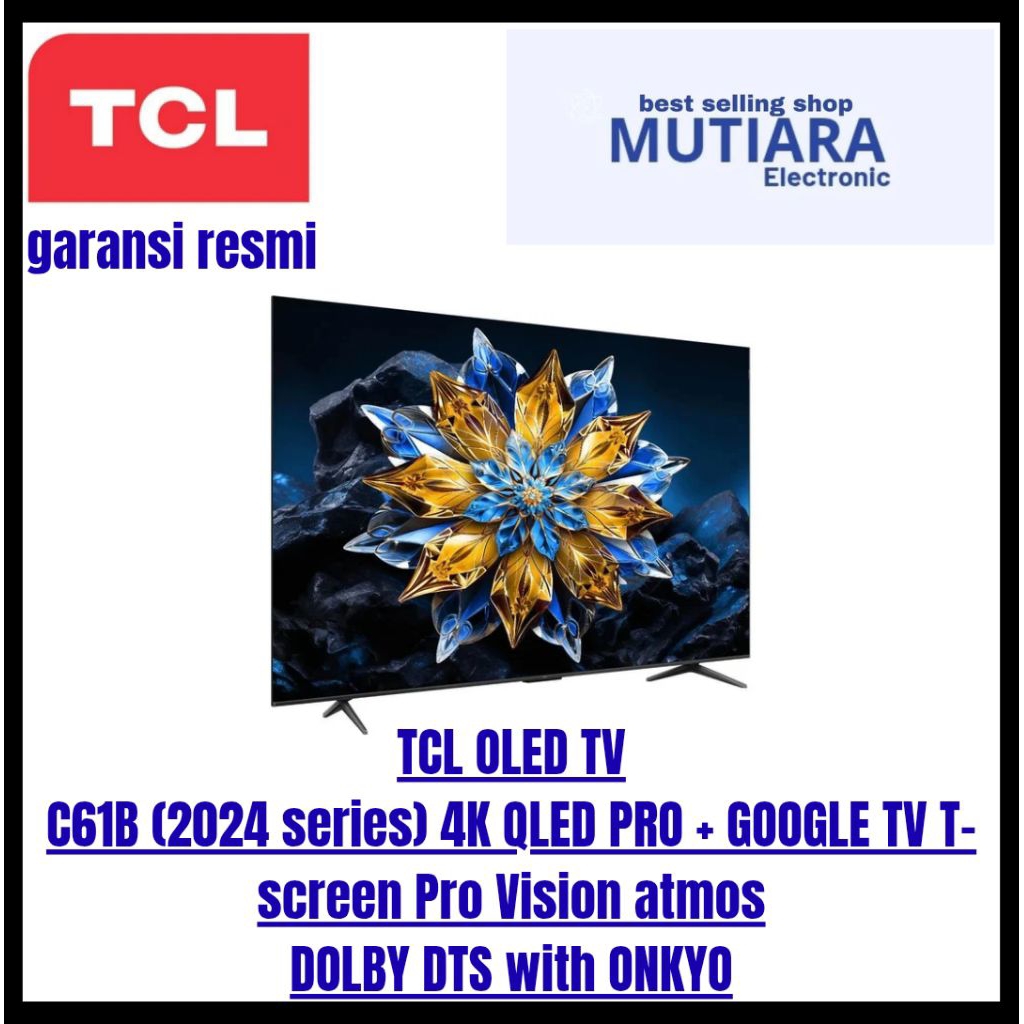 TCL 43C61B 4K QLED GOOGLE TV 43 inch 2024 series