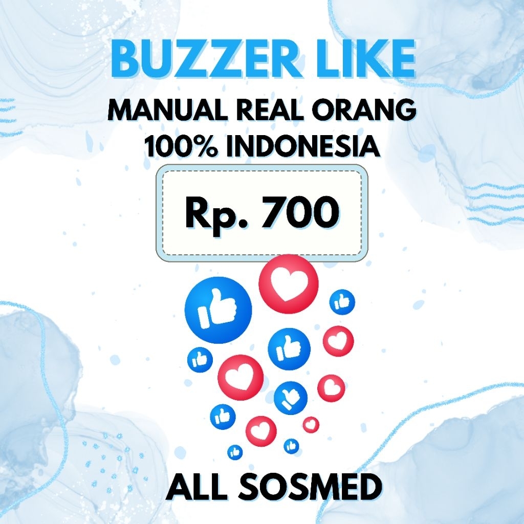 JASA BUZZER SOSIAL MEDIA (LIKE)  LIKE  IG/TT/TW/YT/FB REAL HUMAN INDONESIA NO BOT