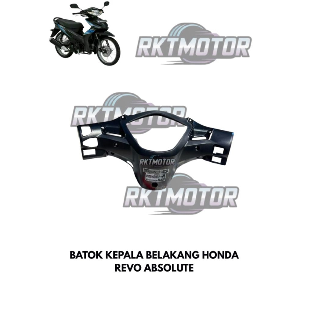 BATOK KEPALA BELAKANG HONDA REVO ABSOLUTE // BATOK BELAKANG REVO ABSOLUTE