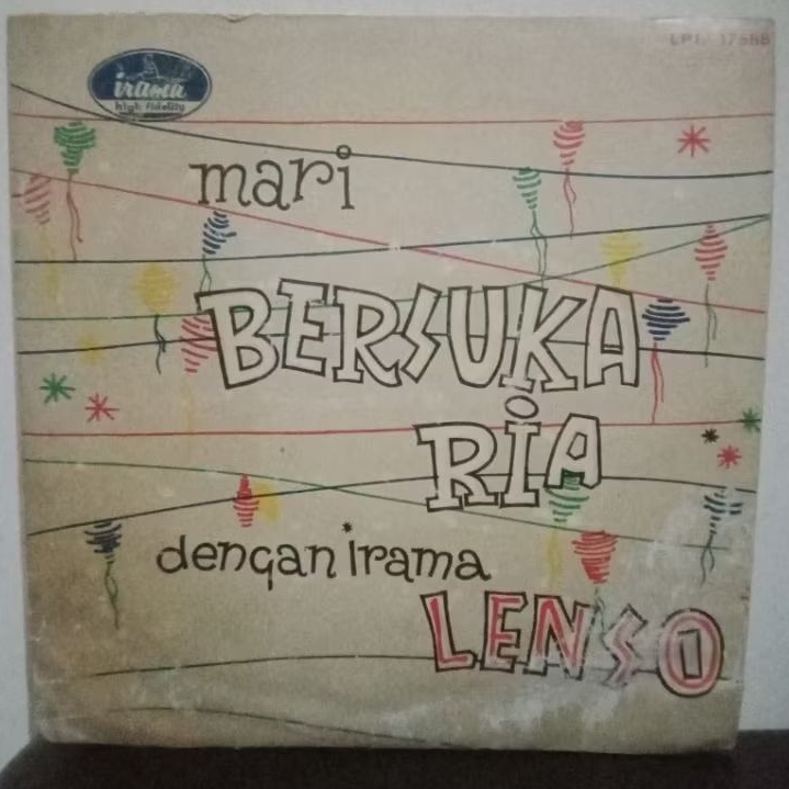 Vinyl Piringan Hitam 10 inch Mari Bersuka Ria Dengan Irama Lenso - Gendjer Gendjer -  Bersuka Ria - 