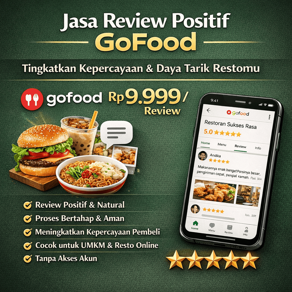 Jasa Review Restoran GoFood | Jasa Memberi Rating Bintang 5 & Testimoni Pelanggan | Ulasan Bisa Requ