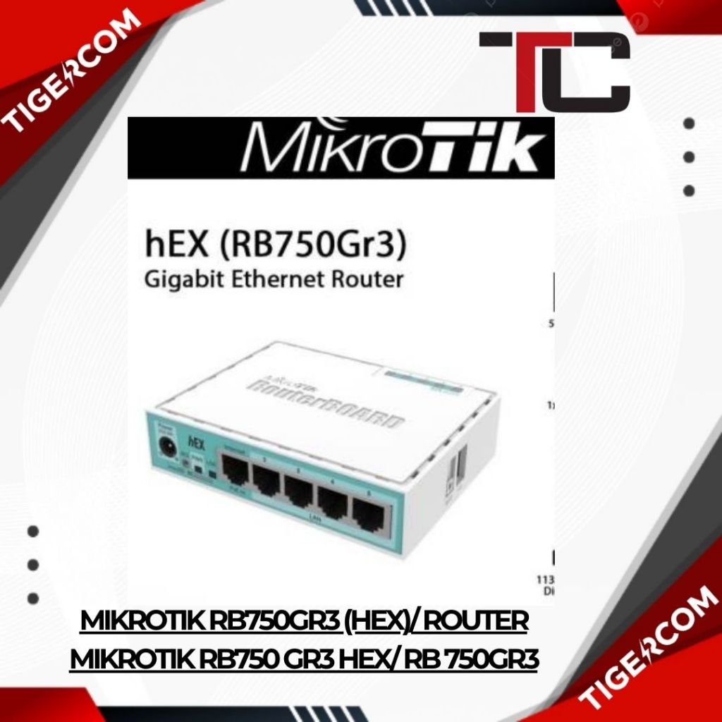 MIKROTIK RB750Gr3 (hEX)/ ROUTER MIKROTIK RB750 GR3 HEX/ RB 750GR3