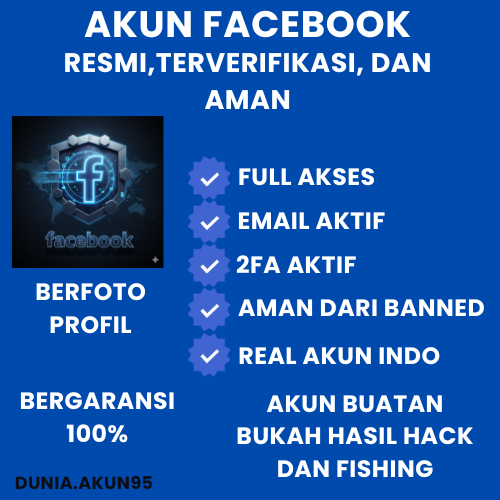 AKUN FB 2FA | AMAN EMAIL | RESMI TERVERIFIKASI ON GARANSI JELAS