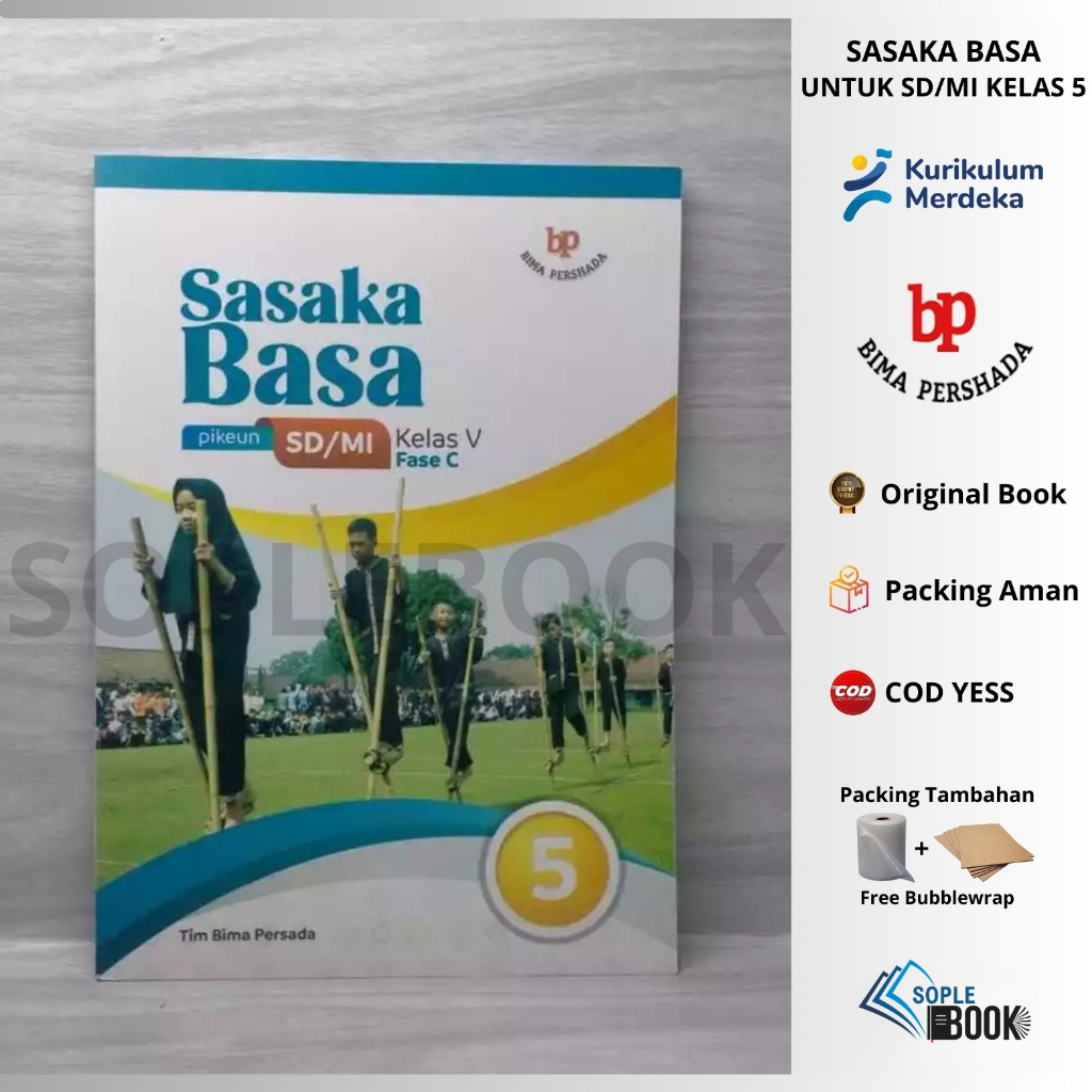 SASAKA BASA pikeun SD/MI Kelas 5/V Fase C Kurikulum Merdeka Tim Bima Persada