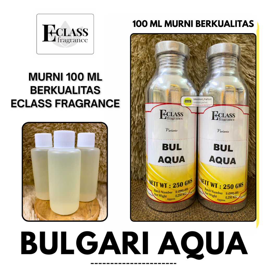 Bibit Parfum Pria BULGARI AQUA Berkualitas Repack 100 ML MURNI ECLASS Fragrance