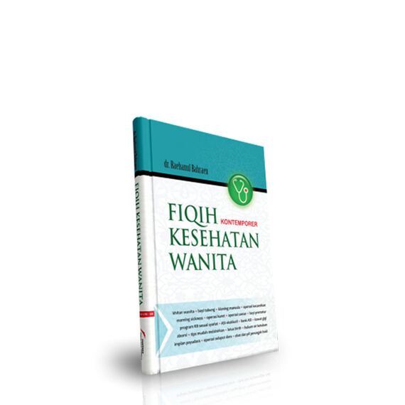 Buku Fiqih Kesehatan Wanita - Kontemporer