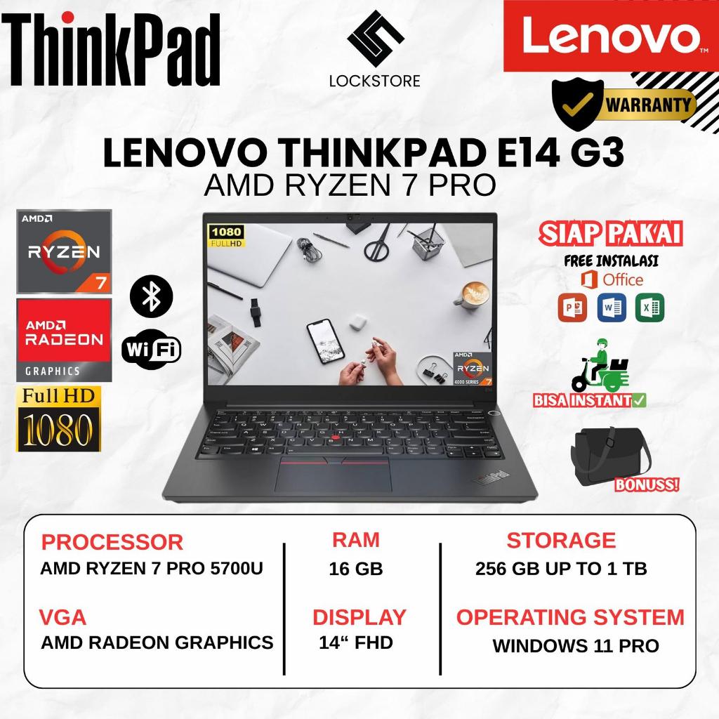 Lenovo Thinkpad E14 Gen 3 AMD RYZEN 7 PRO 5700u | RAM 16GB | SSD 1TB | 14inc | VGA AMD 4GB | Full HD