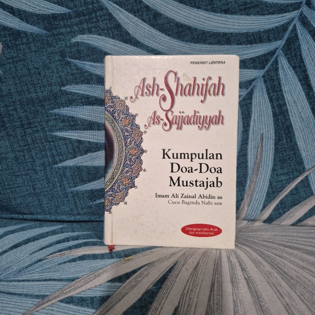 HARD COVER Buku Ash Shahifah As Sajjadiyyah Kumpulan Doa Doa Mustajab Imam Ali Zainal Abidin Lentera