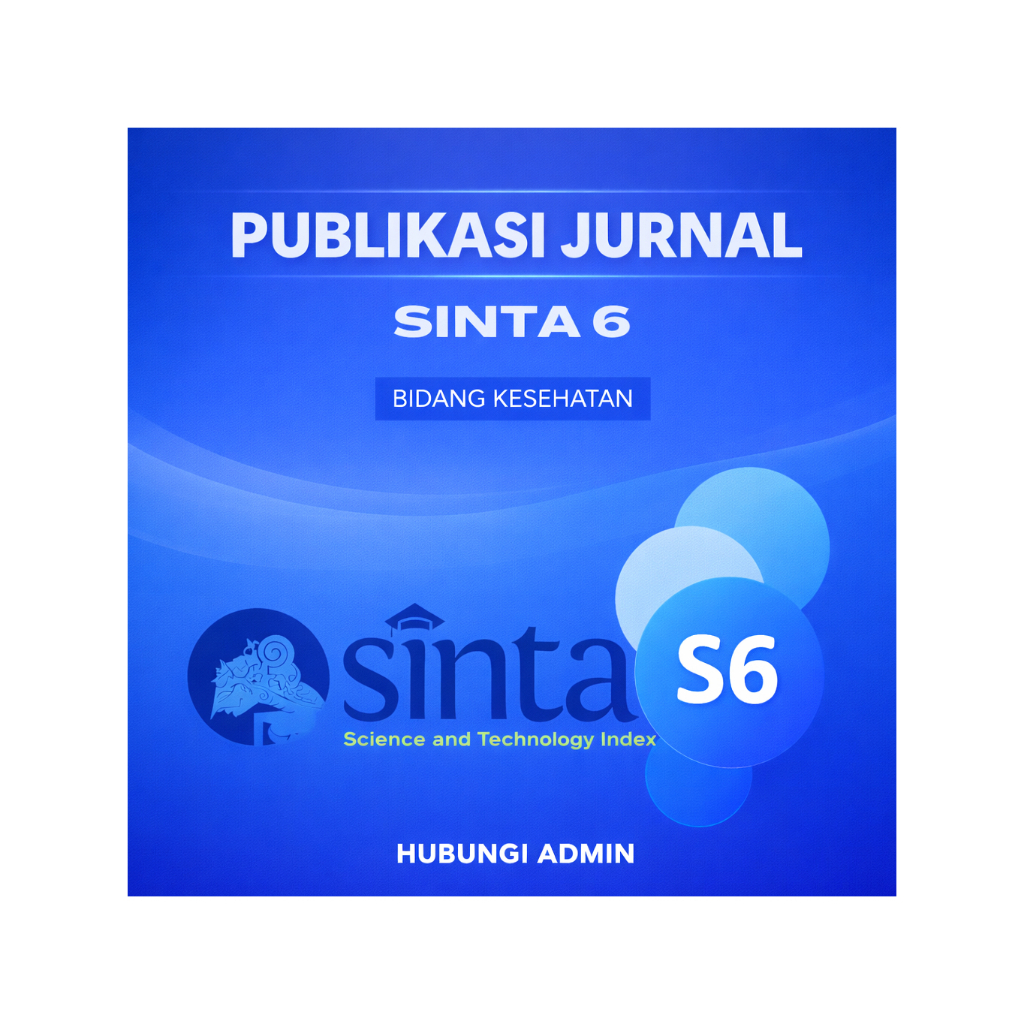 Publikasi Jurnal Kesehatan SINTA 6 | Proses Aman & Terpercaya