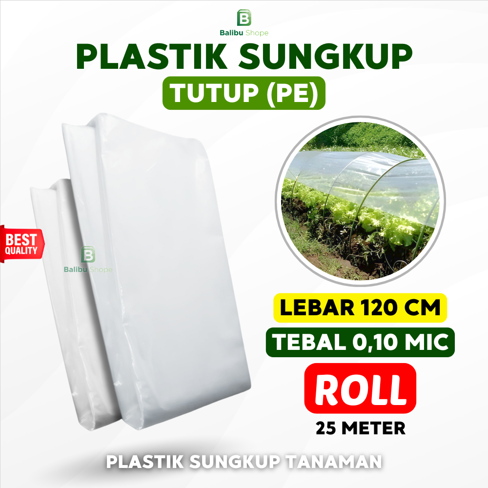 Plastik Sungkup Tutup PE 1 Roll 0,10 x 120 Cm | Sungkup Tanaman