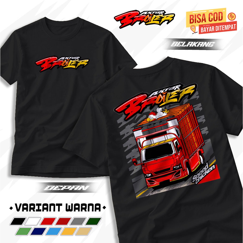 TSHIRT BAJU AKTOR BROILER KAOS PESONA DRIVER AYAM BROILER TERBARU COMBED