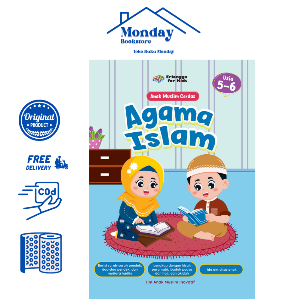 ANAK MUSLIM CERDAS: AGAMA ISLAM 5-6TH by ERLANGGA