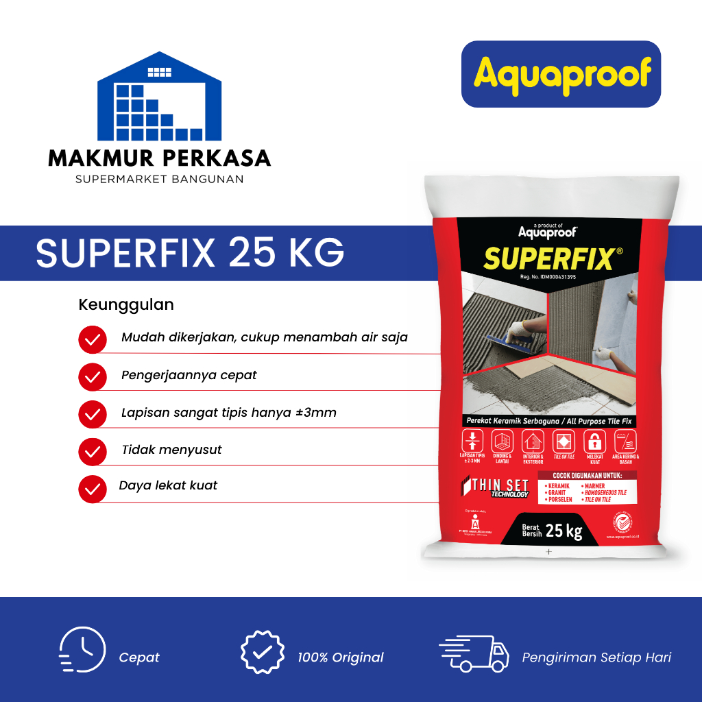 Superfix Aquaproof 25 KG -Perekat Keramik dan Lantai
